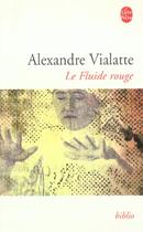 Couverture du livre « Le fluide rouge » de Alexandre Vialatte aux éditions Le Livre De Poche