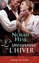 Couverture du livre « L'inconnue de l'hiver » de Norah Hess aux éditions J'ai Lu