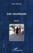 Couverture du livre « Les couveuses » de Derri Berkani aux éditions L'harmattan