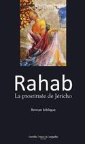 Couverture du livre « Rahab, la prostituée de Jericho » de Nicole Toubert aux éditions Nouvelles Presses Du Languedoc