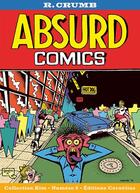 Couverture du livre « Absurd comics » de Robert Crumb aux éditions Cornelius