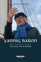 Couverture du livre « Yannig Baron » de Christian Guyonvarc'H aux éditions Le Temps Editeur