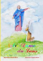 Couverture du livre « Notre-Dame du Laus » de Mireille Morlin aux éditions Saint Jude