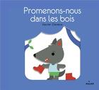 Couverture du livre « Promenons-nous dans les bois » de Xavier Deneux aux éditions Milan