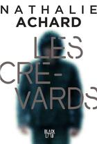 Couverture du livre « Les crevards » de Nathalie Achard aux éditions Marabooks