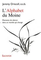 Couverture du livre « Alphabet du moine » de Jeremy Driscoll aux éditions Salvator