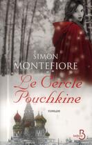 Couverture du livre « Le cercle Pouchkine » de Simon Montefiore aux éditions Pocket