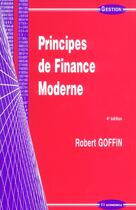 Couverture du livre « Principes De Finance Moderne » de Robert Goffin aux éditions Economica
