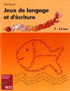 Couverture du livre « Jeux de langage et d'ecriture » de Chauvel/Mace-Barbier aux éditions Retz