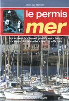 Couverture du livre « Le permis mer » de Jean-Luc Garnier aux éditions De Vecchi