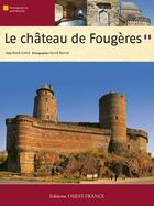 Couverture du livre « Le chateau de fougeres » de Cintre/Ronne aux éditions Ouest France