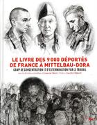 Couverture du livre « Le livre des 9000 déportés de Mittelbau-Dora » de Laurent Thiery aux éditions Cherche Midi