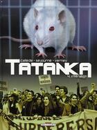 Couverture du livre « Tatanka Tome 4 ; infiltration » de Callede+Sejourne+Ver aux éditions Delcourt