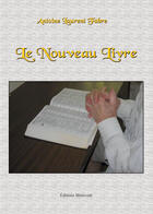 Couverture du livre « Le nouveau livre » de Antoine Laurent Fabre aux éditions Benevent