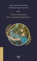 Couverture du livre « Voces helenas en la poesia hispanica » de Alvarado Teodorika T aux éditions Pu Du Midi
