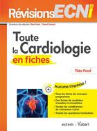 Couverture du livre « Toute la Cardiologie en fiches » de Theo Pezel aux éditions Estem