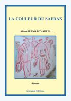 Couverture du livre « La couleur du safran (2e édition) » de Albert Bueno Pomareta aux éditions Coetquen