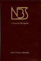 Couverture du livre « NBS, la nouvelle bible segond » de  aux éditions Bibli'o