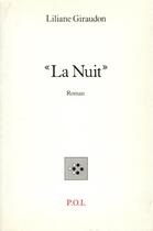 Couverture du livre « La nuit » de Liliane Giraudon aux éditions P.o.l