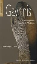 Couverture du livre « Gavrinis et les mégalithes du golfe du Morbihan » de Charles-Tanguy Le Roux aux éditions Gisserot