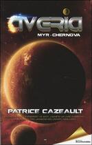Couverture du livre « Averia t.2 ; Myr - Chernova » de Patrice Cazeault aux éditions Ada