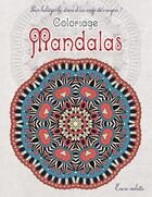 Couverture du livre « Coloriage mandalas » de  aux éditions Encre Violette