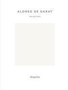 Couverture du livre « Taller adg » de De Garay Alonso aux éditions Arquine