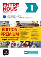 Couverture du livre « Entre nous 1 - livre de l'eleve + cahier + cd - premium » de  aux éditions La Maison Des Langues