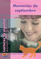 Couverture du livre « Memorias de septiembre » de Jose Luis Ocasar Ariza et Abel Murcia Soriano et Susana Grande Aguado aux éditions Edinumen