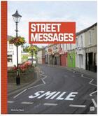 Couverture du livre « Street messages » de Nicholas Ganz aux éditions Dokument Forlag