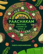 Couverture du livre « Paachakam heritage cuisine of kerala » de Sabita Radhakrishna aux éditions Acc Art Books