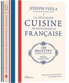 Couverture du livre « La délicieuse cuisine traditionnelle française : 150 recettes classiques et qu'on aime » de Mallet et Viola et Toinard aux éditions La Martiniere