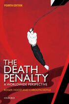 Couverture du livre « The Death Penalty: A Worldwide Perspective » de Hoyle Carolyn aux éditions Oup Oxford