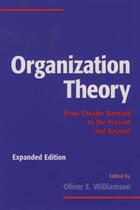 Couverture du livre « Organization Theory: From Chester Barnard to the Present and Beyond » de Oliver E Williamson aux éditions Oxford University Press Usa