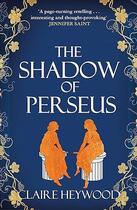 Couverture du livre « The shadow of perseus » de Claire Heywood aux éditions Hachette