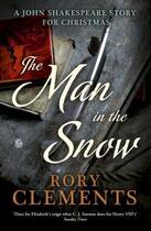 Couverture du livre « The Man in the Snow (Ebook) » de Clements Rory aux éditions Murray John Digital