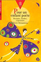 Couverture du livre « Pour un enfant poete » de Menanteau-P aux éditions Le Livre De Poche Jeunesse