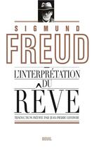 Couverture du livre « L'interprétation du rêve » de Sigmund Freud aux éditions Seuil