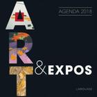 Couverture du livre « Agenda art & expos (édition 2018) » de  aux éditions Larousse