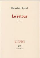 Couverture du livre « Le retour » de Marcelin Pleynet aux éditions Gallimard