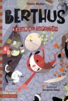Couverture du livre « Berthus t.3 ; bazar au tapistan! » de Olivier Muller aux éditions Gallimard-jeunesse