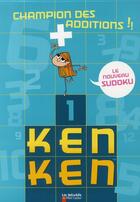 Couverture du livre « Ken Ken champion des additions » de  aux éditions Pere Castor