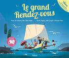 Couverture du livre « Le grand rendez-vous » de Hubert Ben Kemoun et Marc-Olivier Dupin aux éditions Nathan