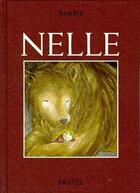 Couverture du livre « Nelle » de Sophie aux éditions Ecole Des Loisirs