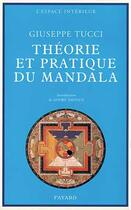 Couverture du livre « Théorie et Pratique du Mandala » de Tucci Giuseppe aux éditions Fayard
