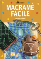 Couverture du livre « Macrame facile » de Christel Claudius aux éditions Mango