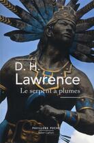 Couverture du livre « Le serpent à plumes » de David Herbert Lawrence aux éditions Robert Laffont