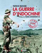 Couverture du livre « La guerre d'Indochine » de Patrick Buisson aux éditions Albin Michel