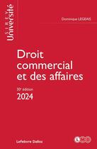 Couverture du livre « Droit commercial et des affaires (édition 2024) » de Dominique Legeais aux éditions Sirey