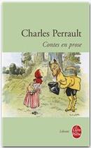 Couverture du livre « Contes en prose » de Charles Perrault aux éditions Le Livre De Poche